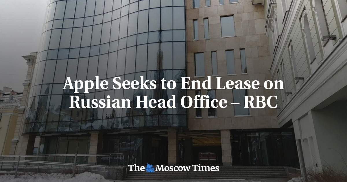 Apple Seeks to End Lease on Russian Head Office – RBC