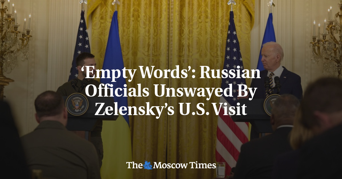 ‘Empty Words’: Russian Officials Unswayed By Zelensky’s U.S. Visit