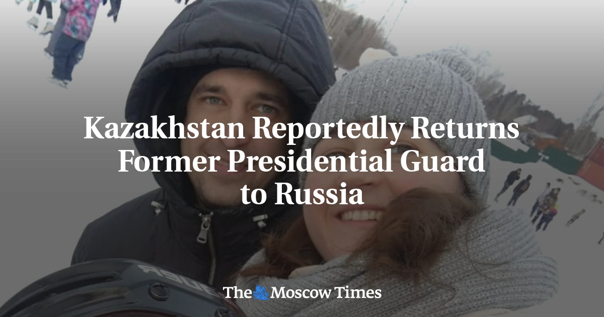 Kazakhstan Reportedly Returns Former Presidential Guard to Russia