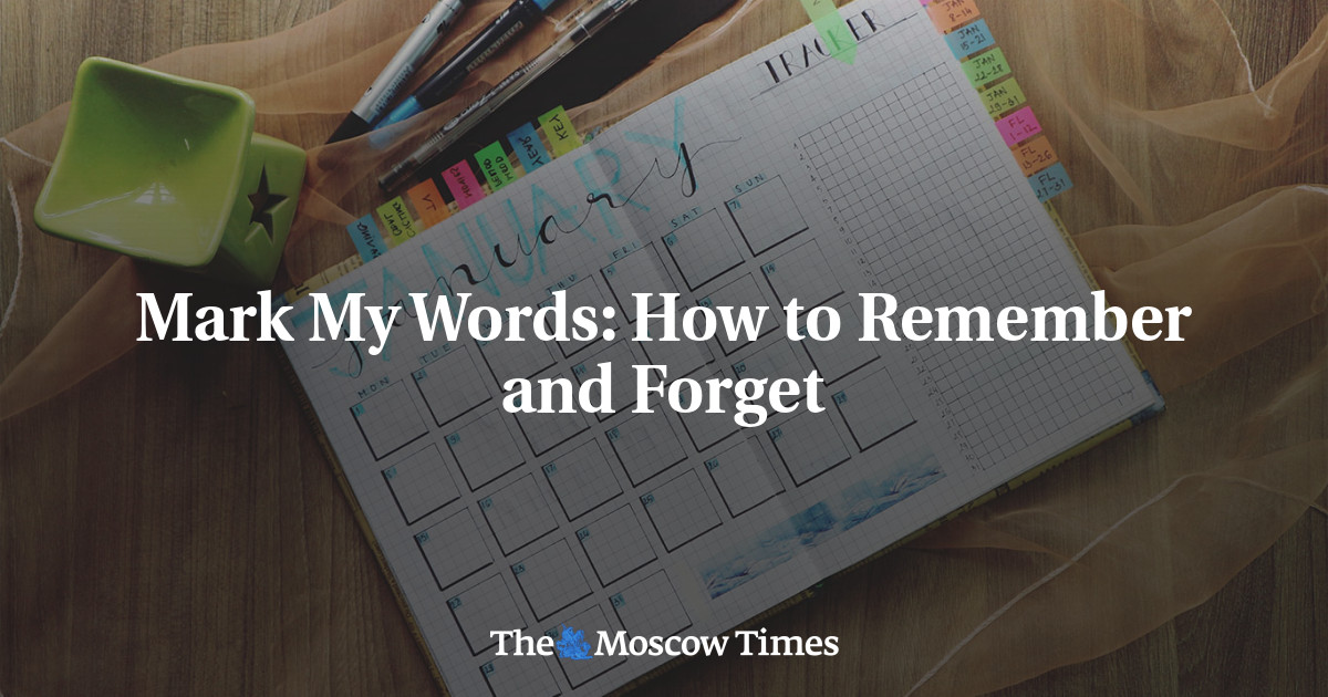 Mark My Words: How to Remember and Forget