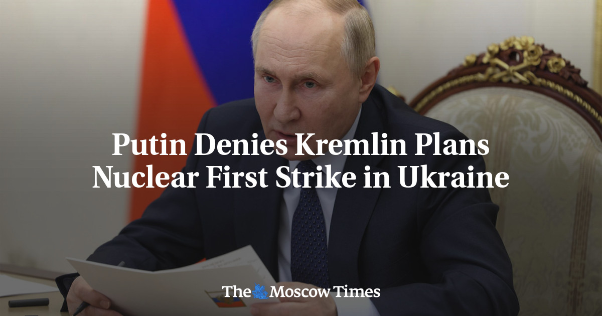 Putin Denies Kremlin Plans Nuclear First Strike in Ukraine