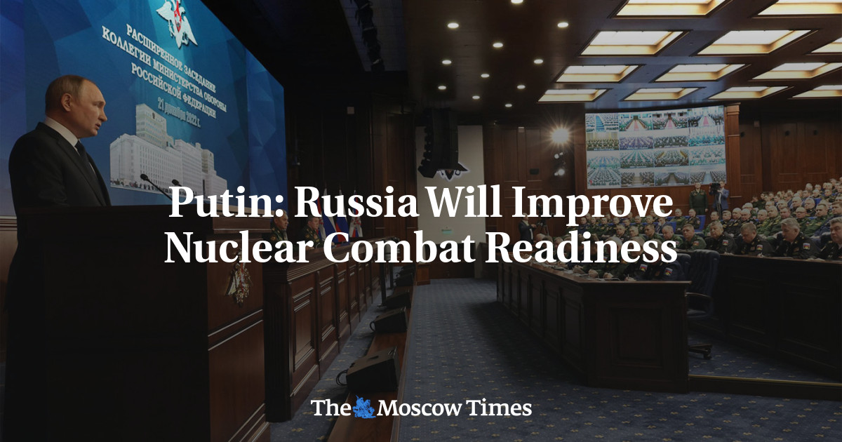 Putin: Russia Will Improve Nuclear Combat Readiness