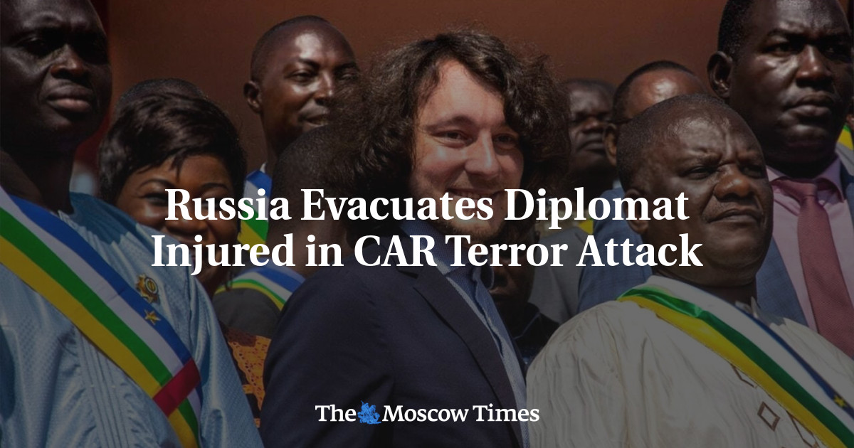 Russia Evacuates Diplomat Injured in CAR Terror Attack