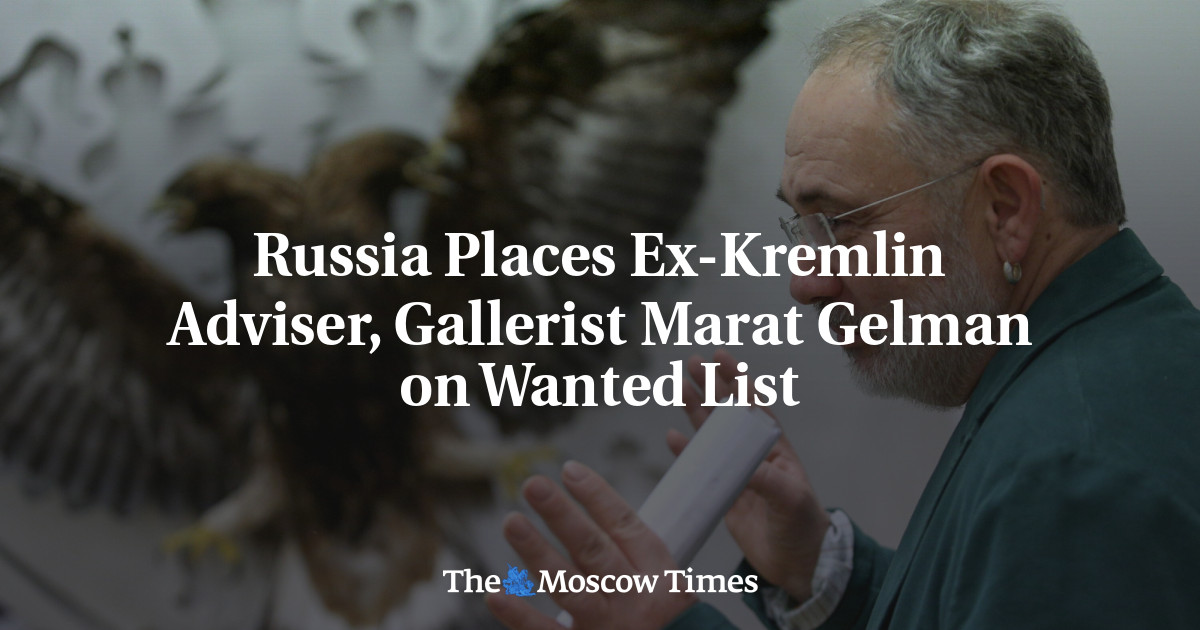 Russia Places Ex-Kremlin Adviser, Gallerist Marat Gelman on Wanted List