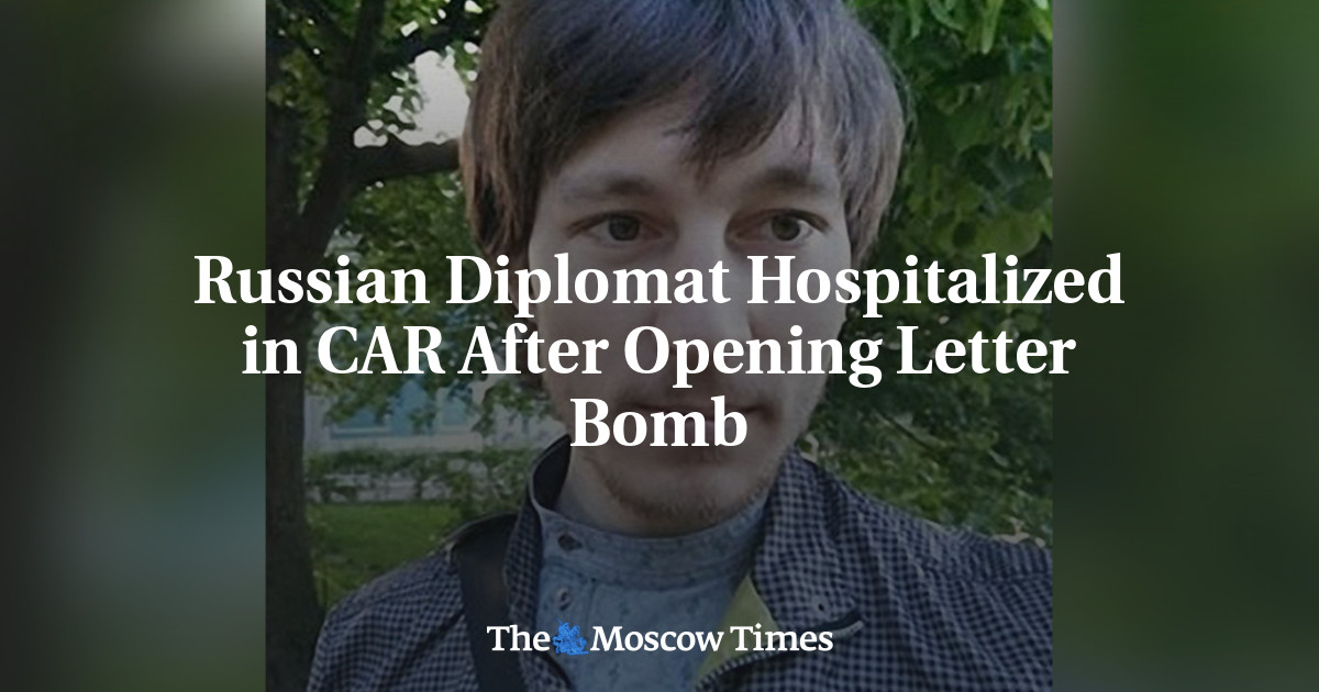 Russian Diplomat Hospitalized in CAR After Opening Letter Bomb