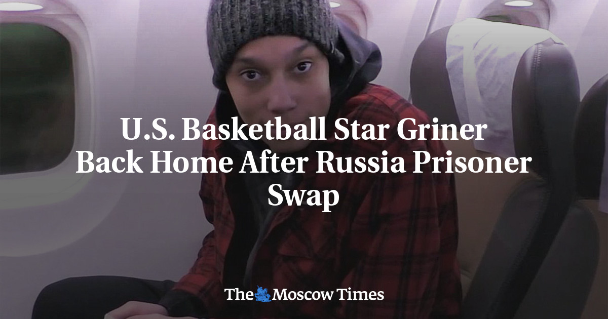 U.S. Basketball Star Griner Back Home After Russia Prisoner Swap