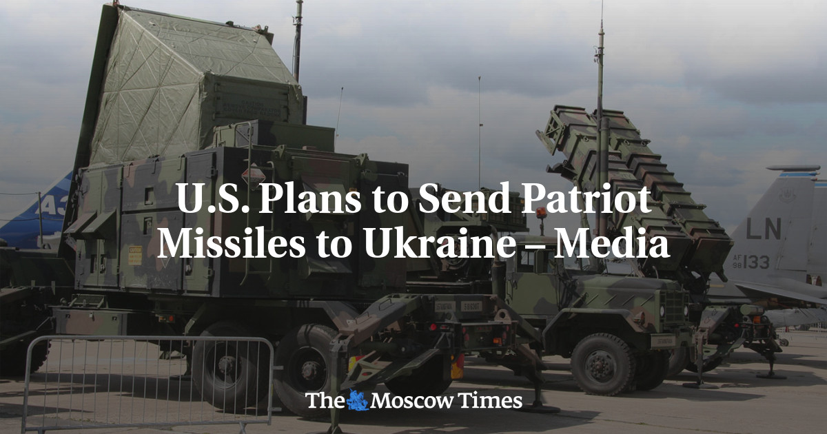 U.S. Plans to Send Patriot Missiles to Ukraine – Media