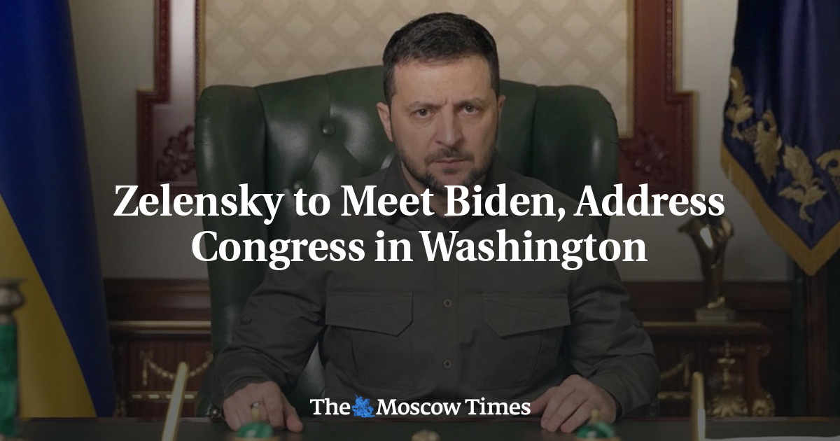 Zelensky to Meet Biden, Address Congress in Washington
