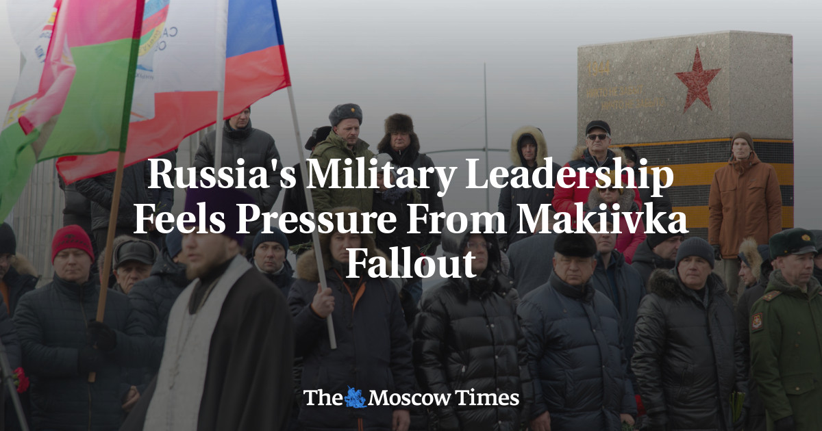 Russia’s Military Leadership Feels Pressure From Makiivka Fallout