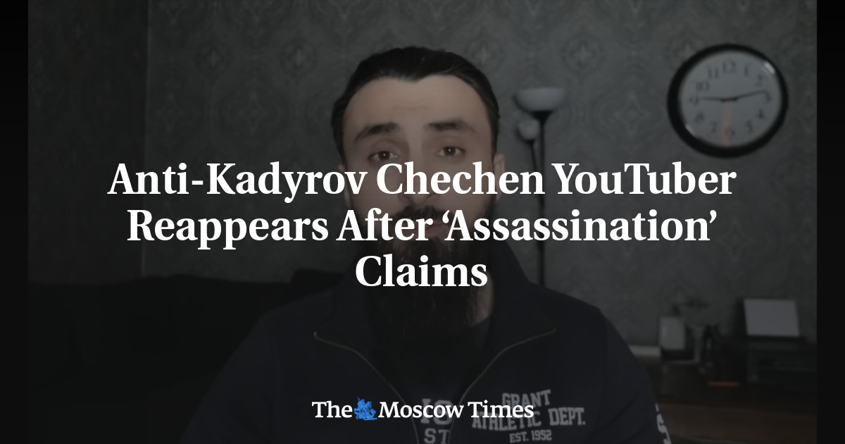 Anti-Kadyrov Chechen YouTuber Reappears After ‘Assassination’ Claims