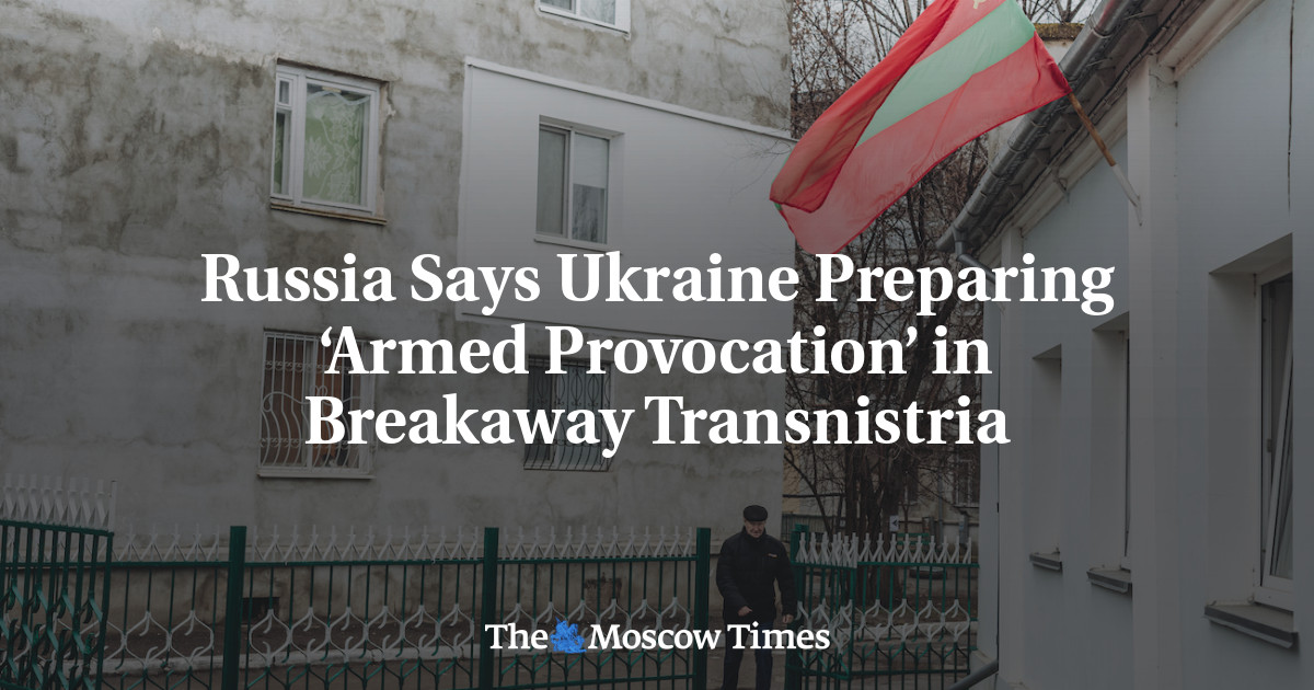 Russia Says Ukraine Preparing ‘Armed Provocation’ in Breakaway Transnistria