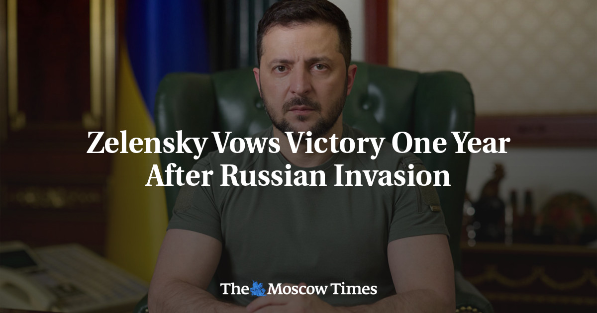 Zelensky Vows Victory One Year After Russian Invasion