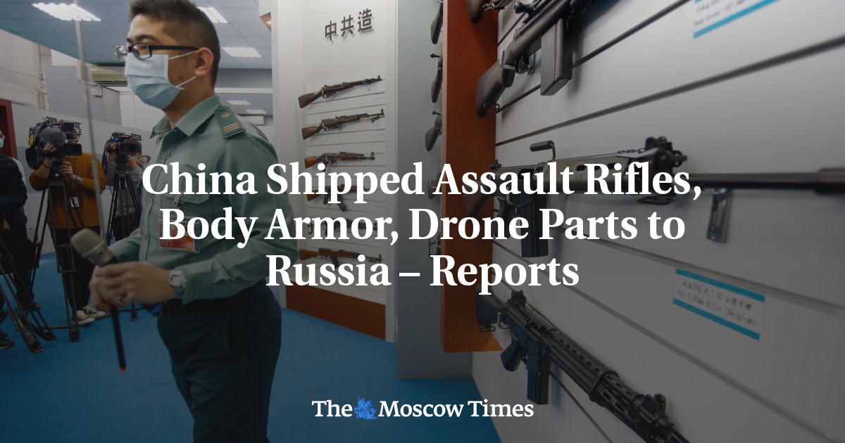 China Shipped Assault Rifles, Body Armor, Drone Parts to Russia – Reports
