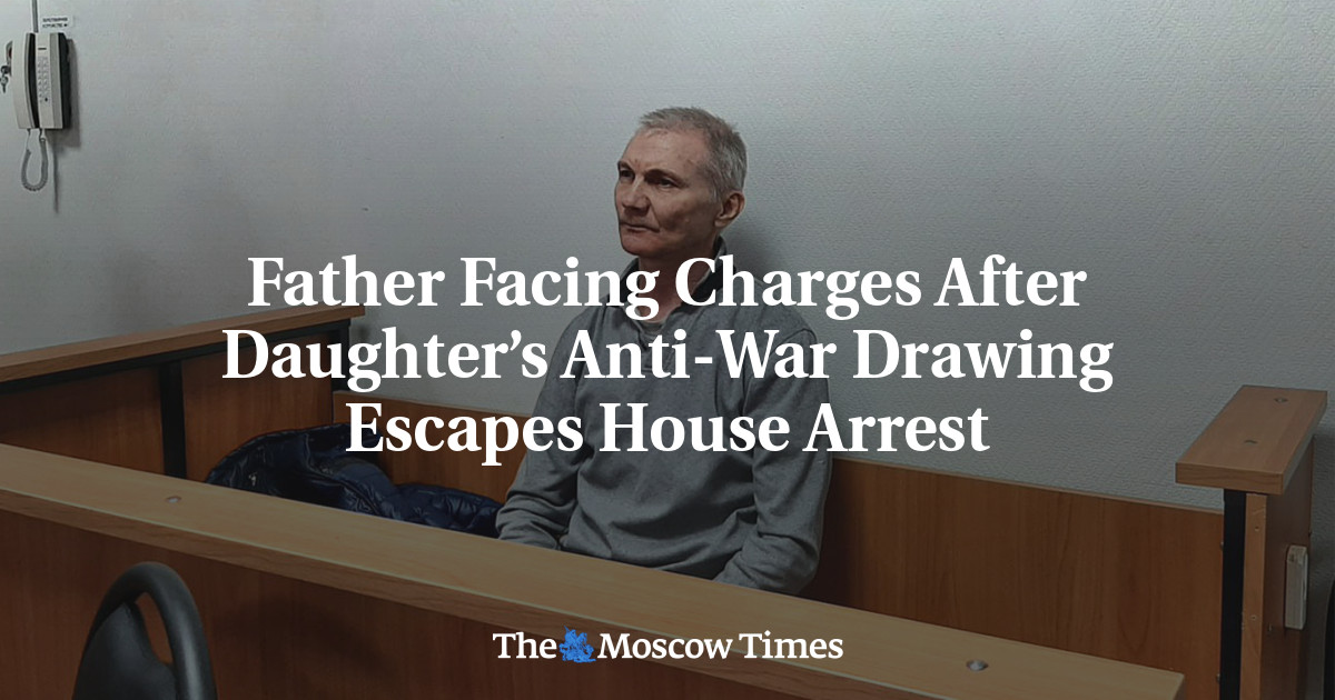 Father Facing Charges After Daughter’s Anti-War Drawing Escapes House Arrest