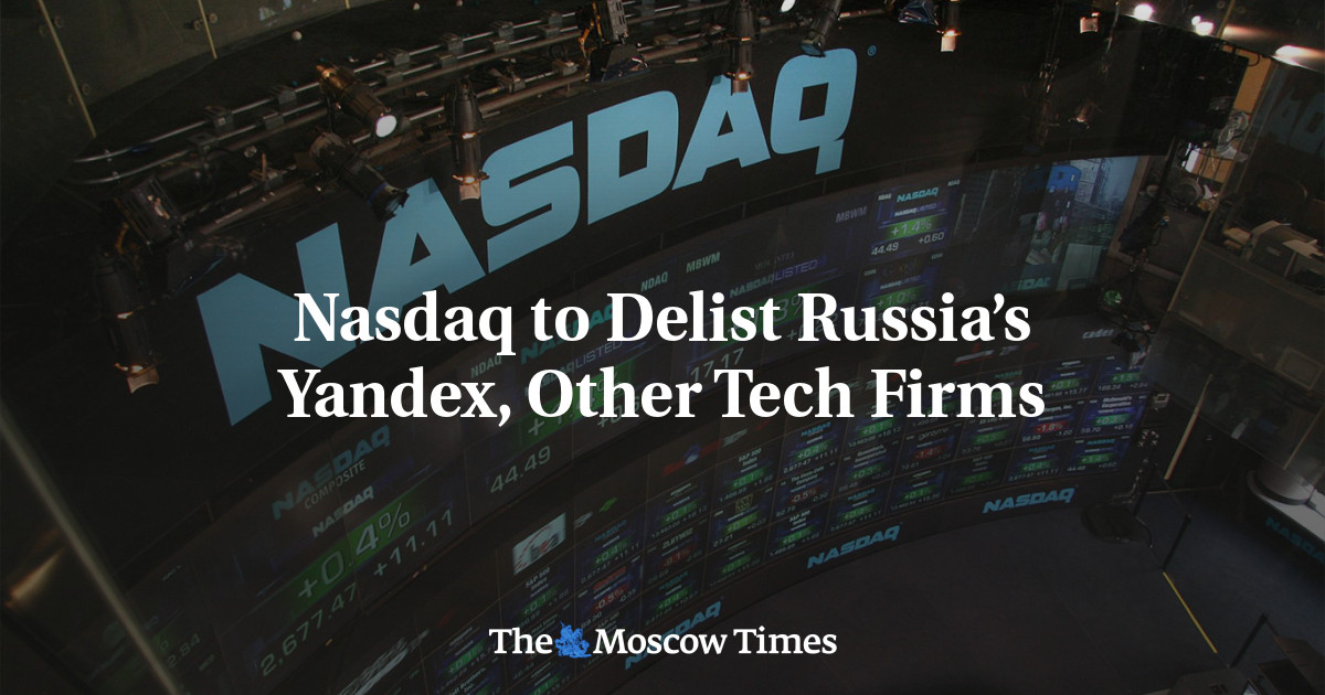 Nasdaq to Delist Russia’s Yandex, Other Tech Firms