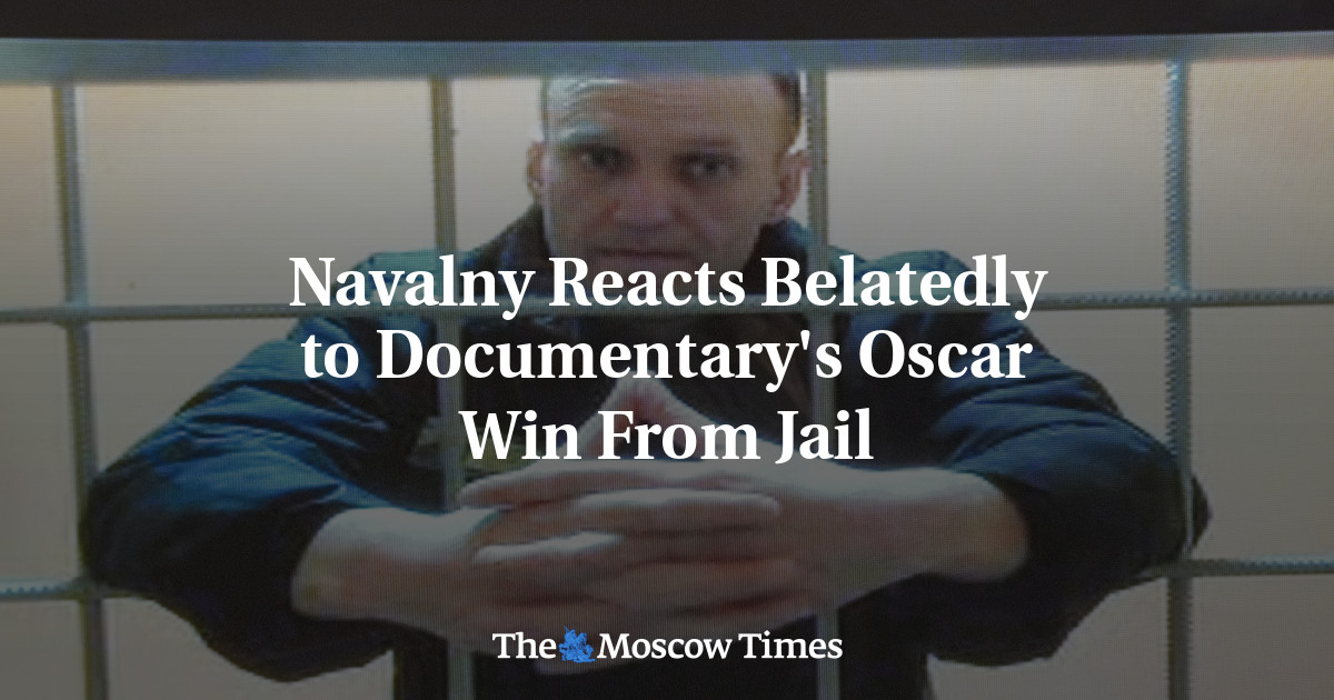 Navalny Reacts Belatedly to Documentary’s Oscar Win From Jail