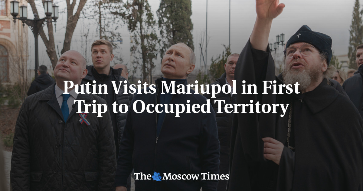 Putin Visits Mariupol in First Trip to Occupied Territory