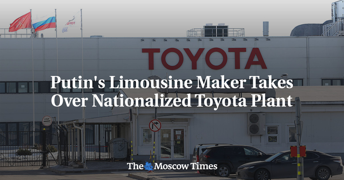 Putin’s Limousine Maker Takes Over Nationalized Toyota Plant