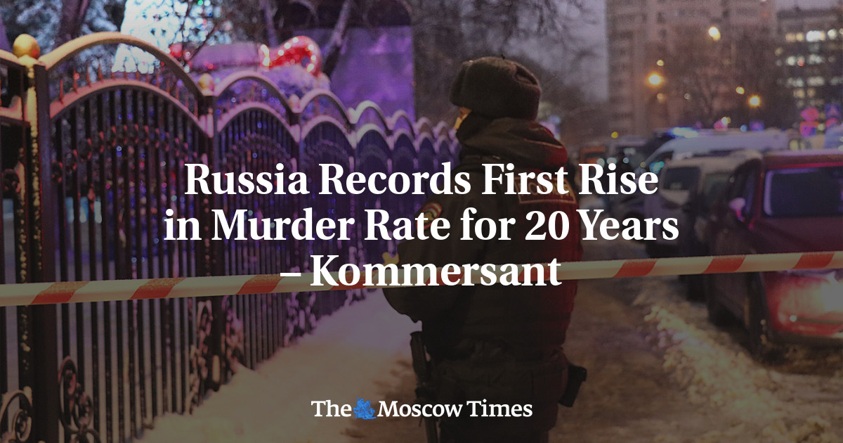 Russia Records First Rise in Murder Rate for 20 Years – Kommersant