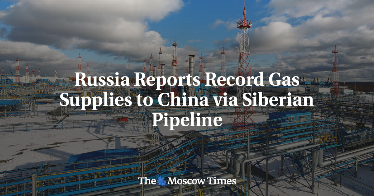 Russia Reports Record Gas Supplies to China via Siberian Pipeline