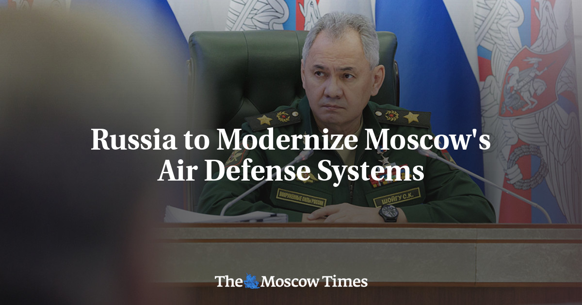 Russia to Modernize Moscow’s Air Defense Systems