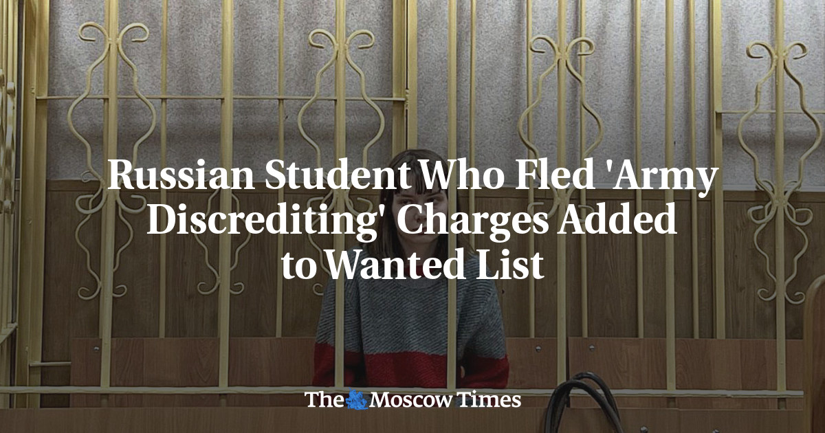 Russian Student Who Fled ‘Army Discrediting’ Charges Added to Wanted List