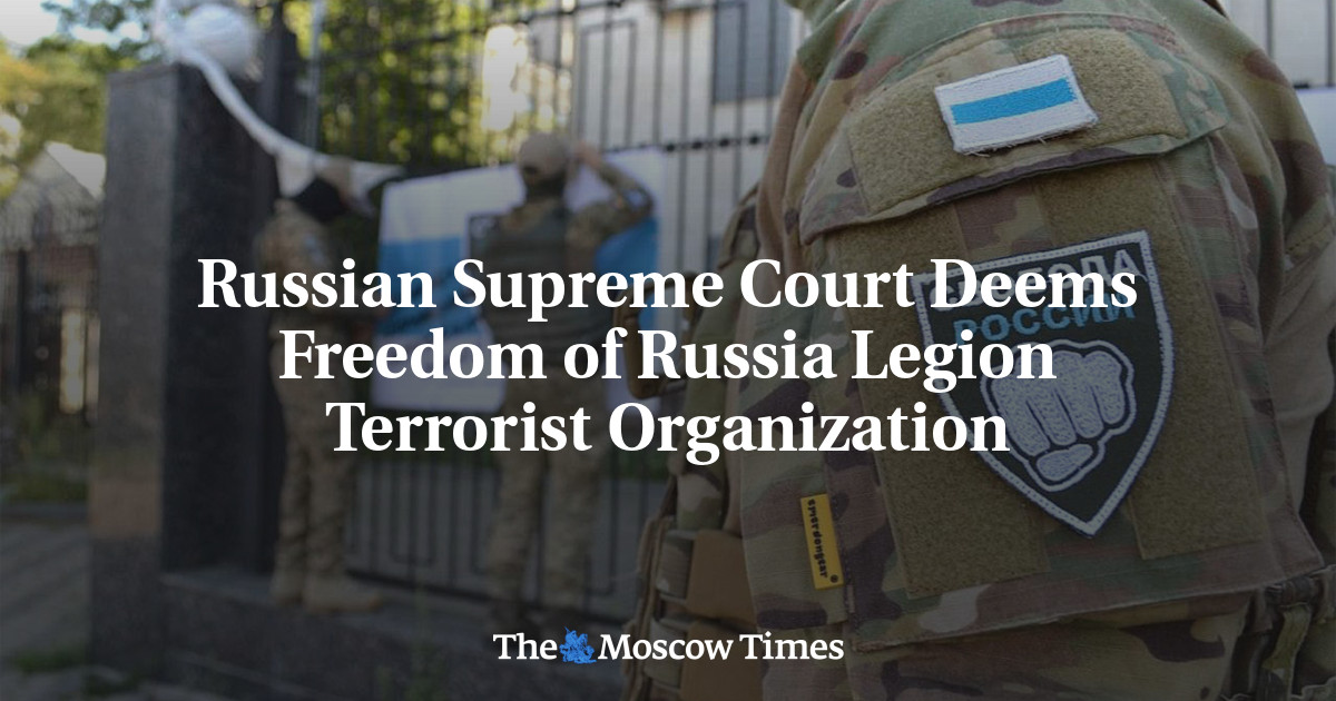 Russian Supreme Court Deems Freedom of Russia Legion Terrorist Organization