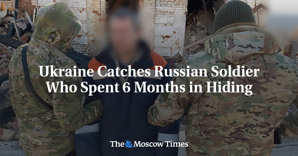 Ukraine Catches Russian Soldier Who Spent 6 Months in Hiding