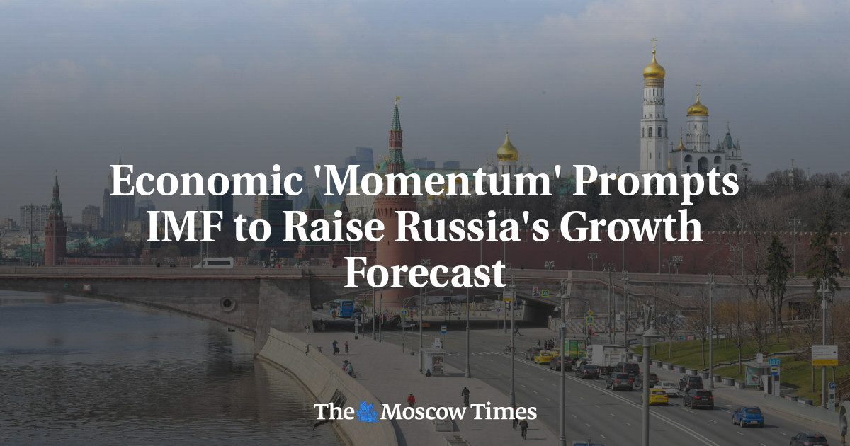 Economic ‘Momentum’ Prompts IMF to Raise Russia’s Growth Forecast
