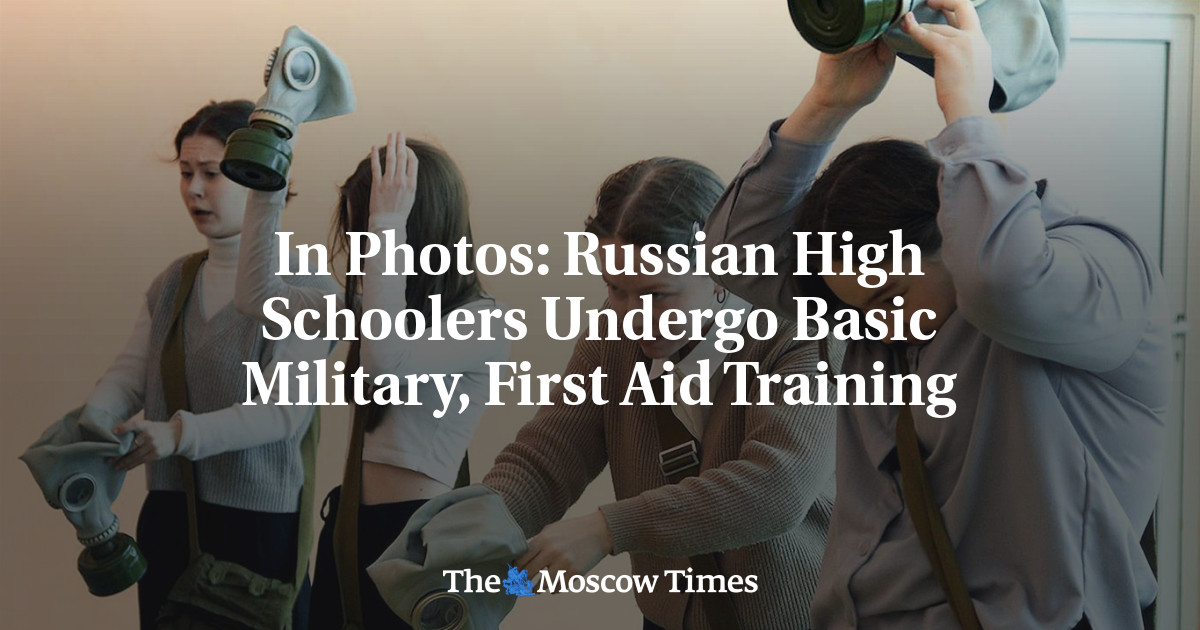 In Photos: Russian High Schoolers Undergo Basic Military, First Aid Training