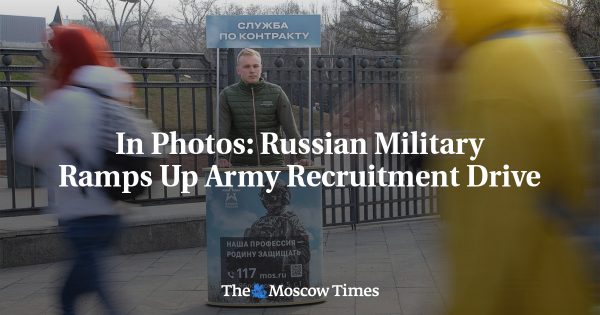 In Photos: Russian Military Ramps Up Army Recruitment Drive