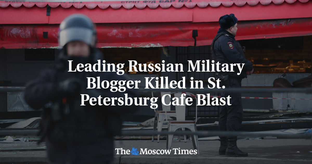 Leading Russian Military Blogger Killed in St. Petersburg Cafe Blast