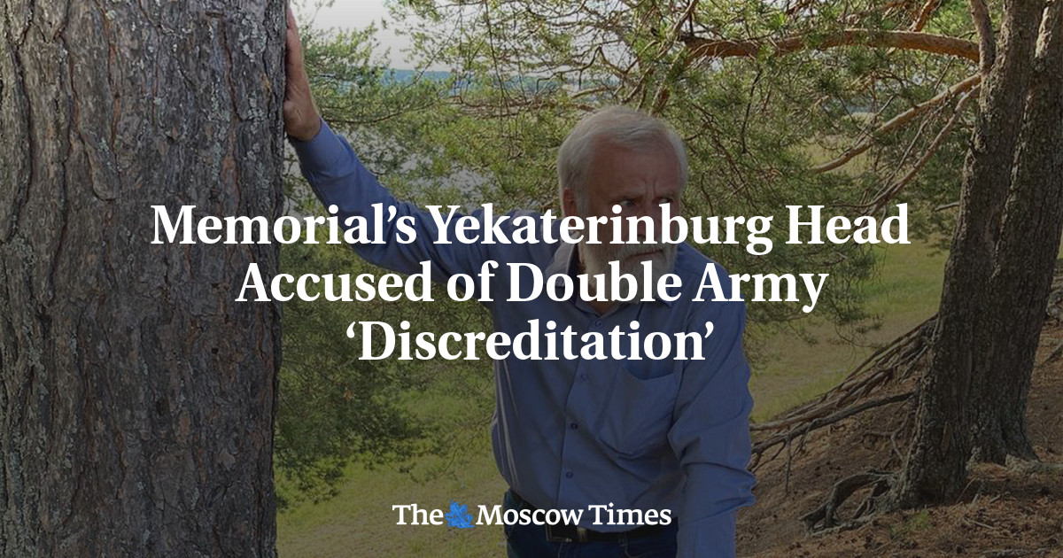 Memorial’s Yekaterinburg Head Accused of Double Army ‘Discreditation’