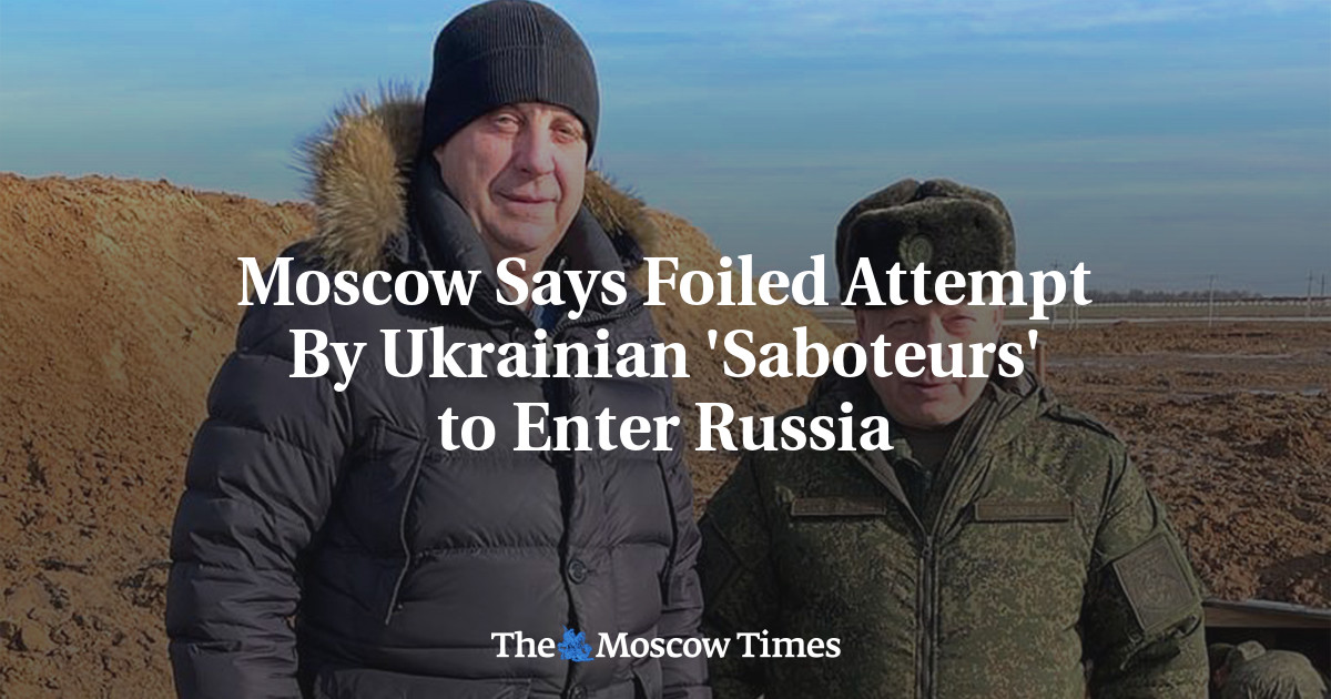 Moscow Says Foiled Attempt By Ukrainian ‘Saboteurs’ to Enter Russia