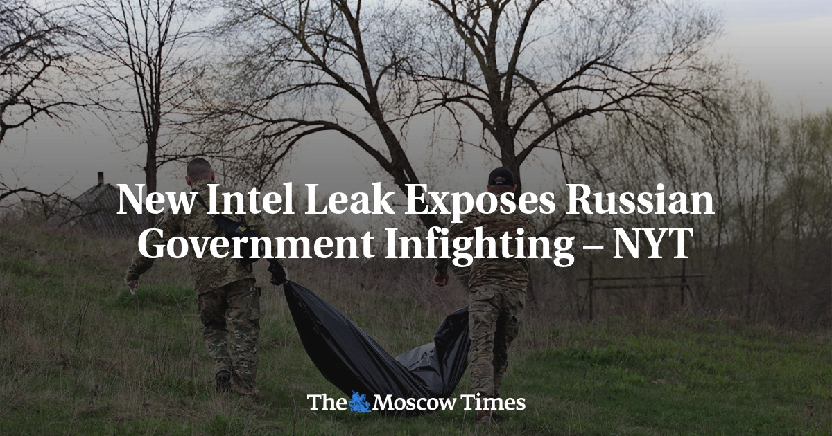 New Intel Leak Exposes Russian Government Infighting – NYT