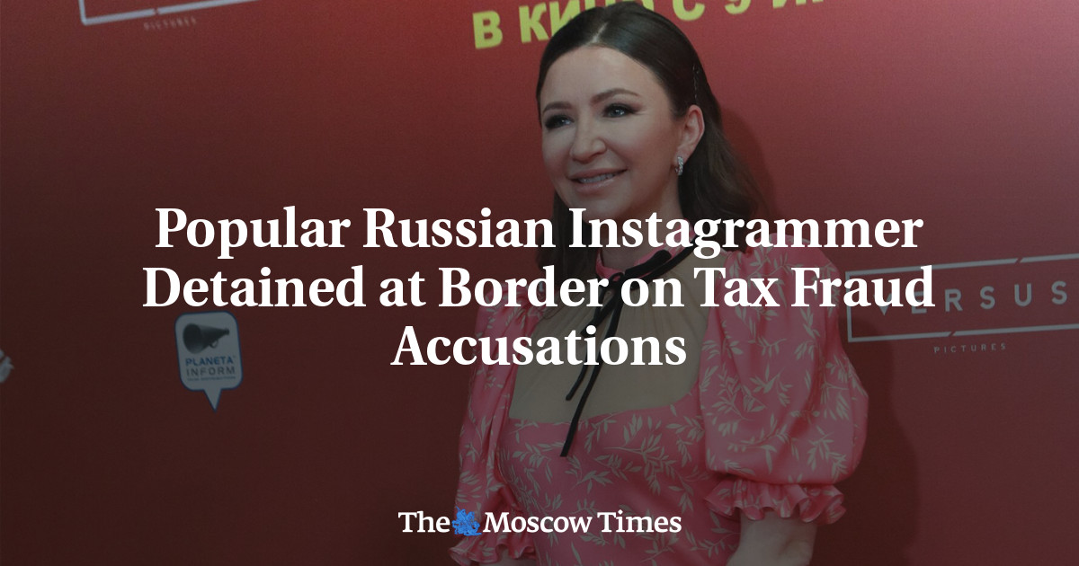 Popular Russian Instagrammer Detained at Border on Tax Fraud Accusations