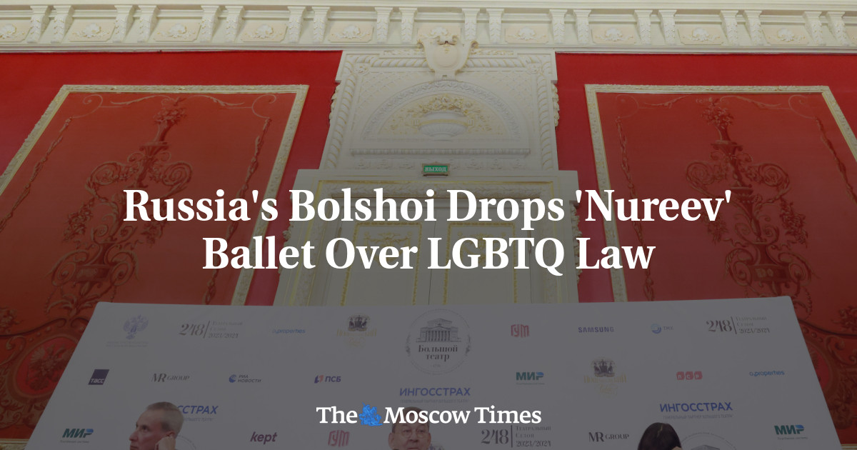 Russia’s Bolshoi Drops ‘Nureev’ Ballet Over LGBTQ Law