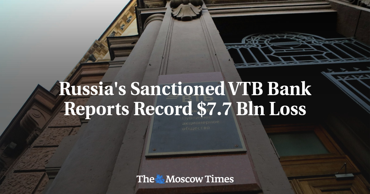Russia’s Sanctioned VTB Bank Reports Record $7.7 Bln Loss