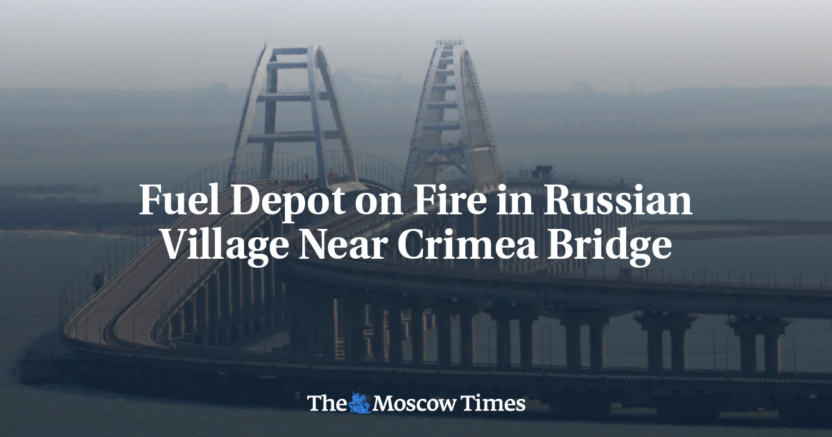 Fuel Depot on Fire in Russian Village Near Crimea Bridge