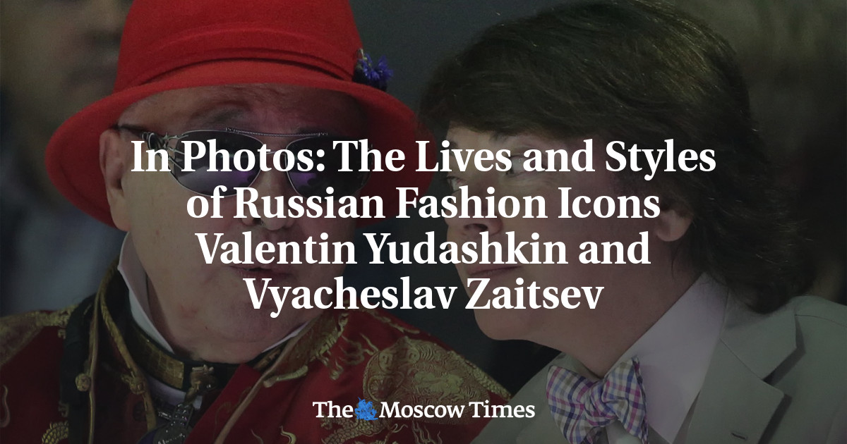 In Photos: The Lives and Styles of Russian Fashion Icons Valentin Yudashkin and Vyacheslav Zaitsev