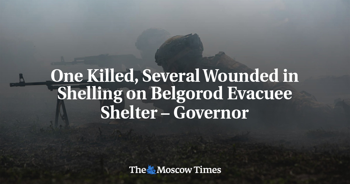 One Killed, Several Wounded in Shelling on Belgorod Evacuee Shelter – Governor