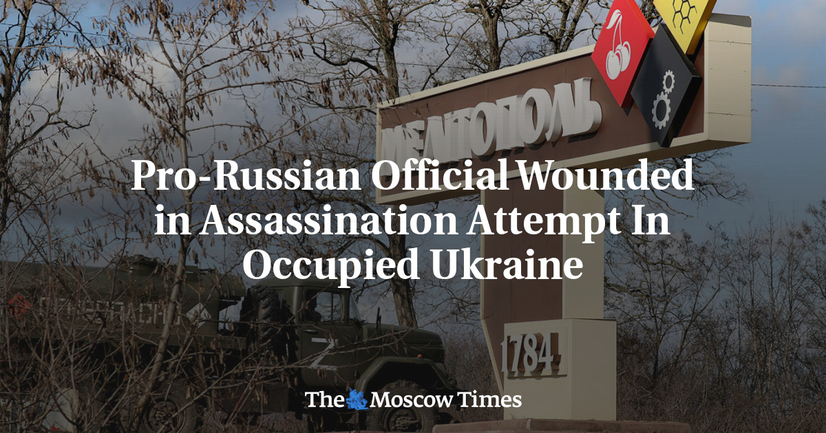 Pro-Russian Official Wounded in Assassination Attempt In Occupied Ukraine