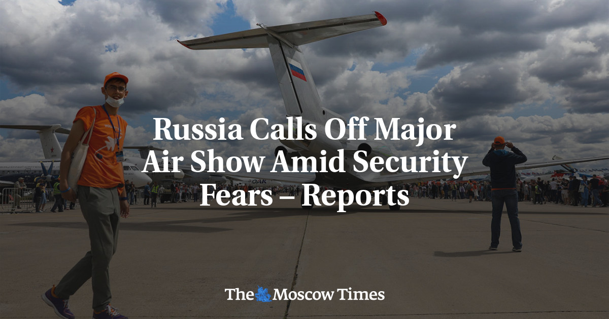 Russia Calls Off Major Air Show Amid Security Fears – Reports
