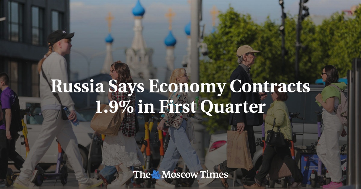 Russia Says Economy Contracts 1.9% in First Quarter