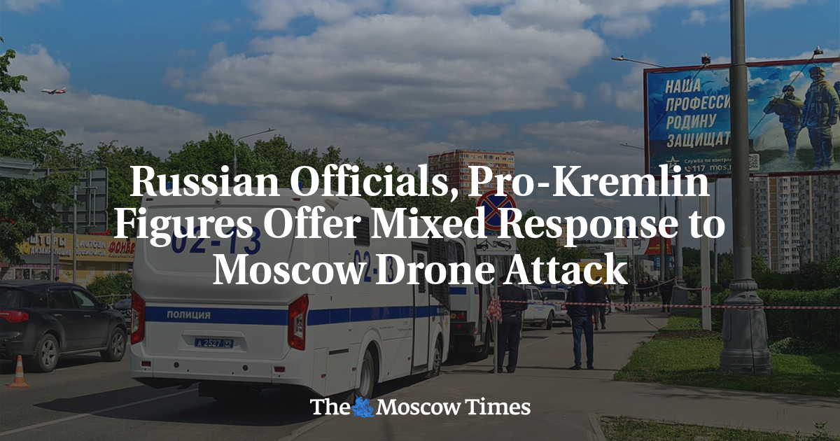 Russian Officials, Pro-Kremlin Figures Offer Mixed Response to Moscow Drone Attack