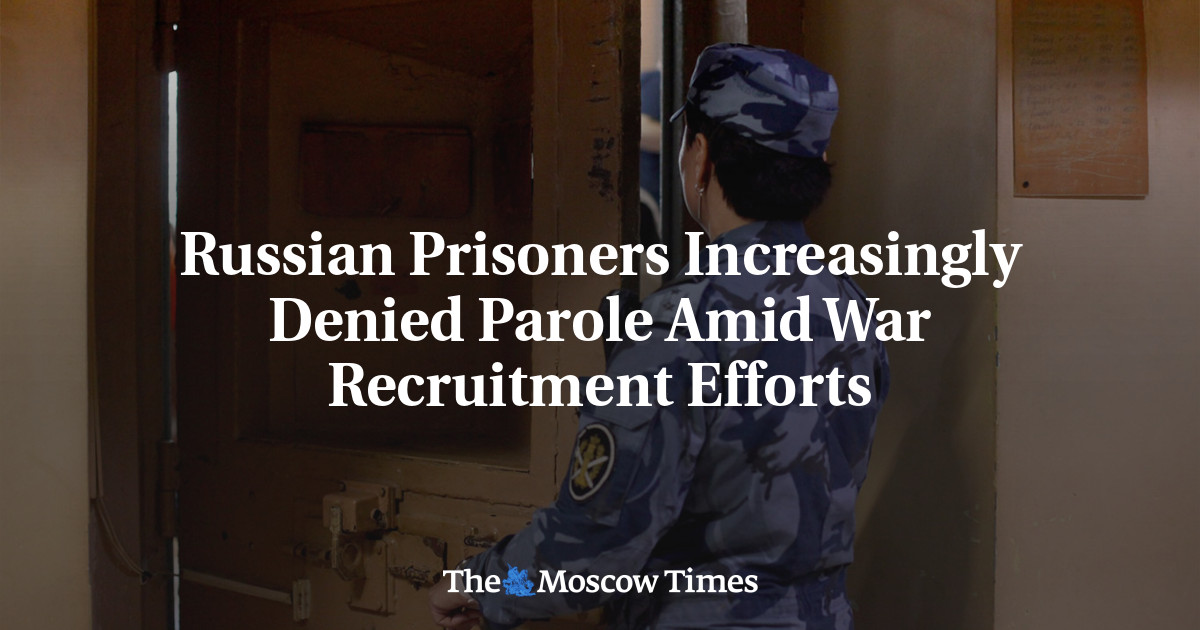 Russian Prisoners Increasingly Denied Parole Amid War Recruitment Efforts