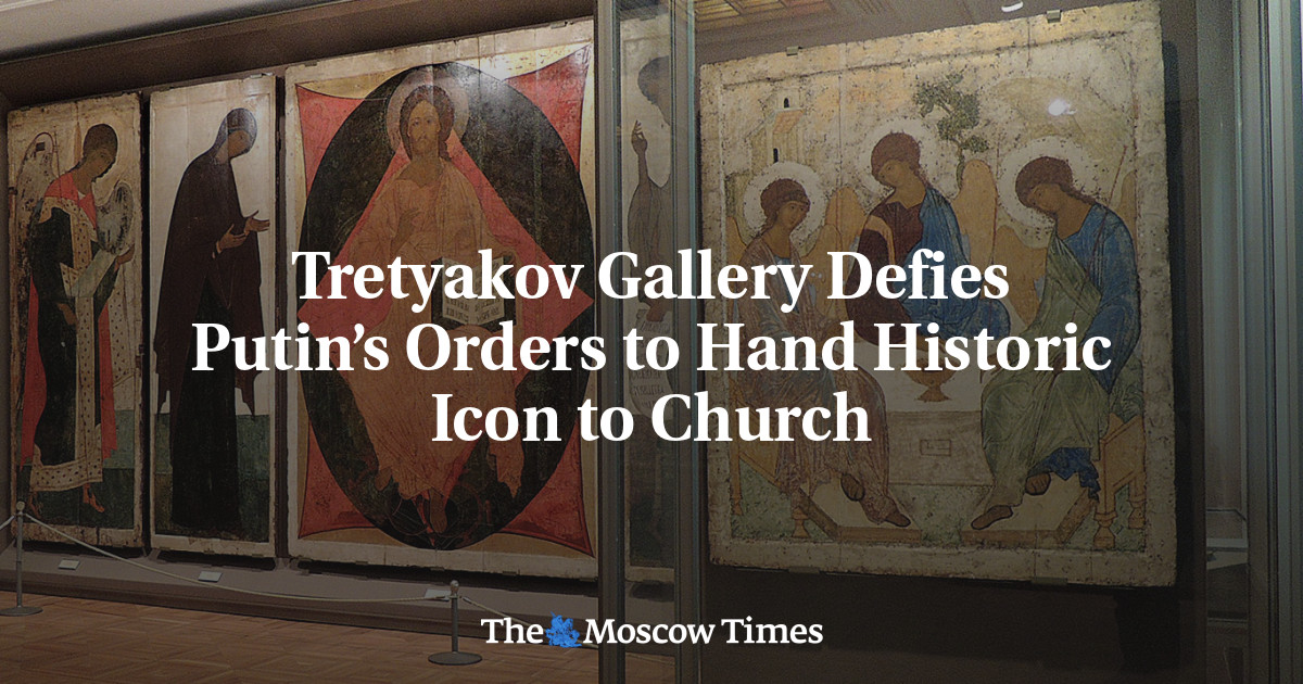 Tretyakov Gallery Defies Putin’s Orders to Hand Historic Icon to Church