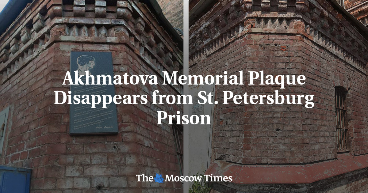 Akhmatova Memorial Plaque Disappears from St. Petersburg Prison