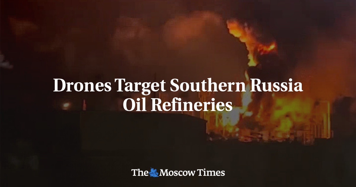 Drones Target Southern Russia Oil Refineries