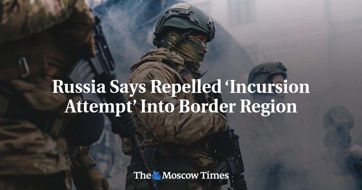Russia Says Repelled ‘Incursion Attempt’ Into Border Region